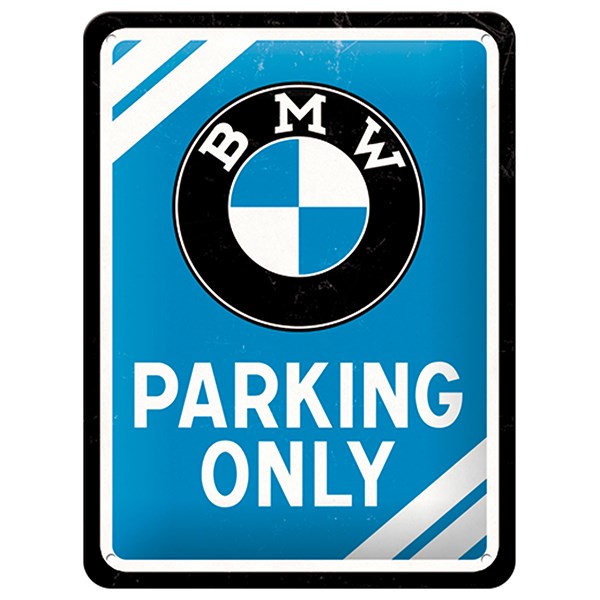 BMW "Parking Only" skilt Lille